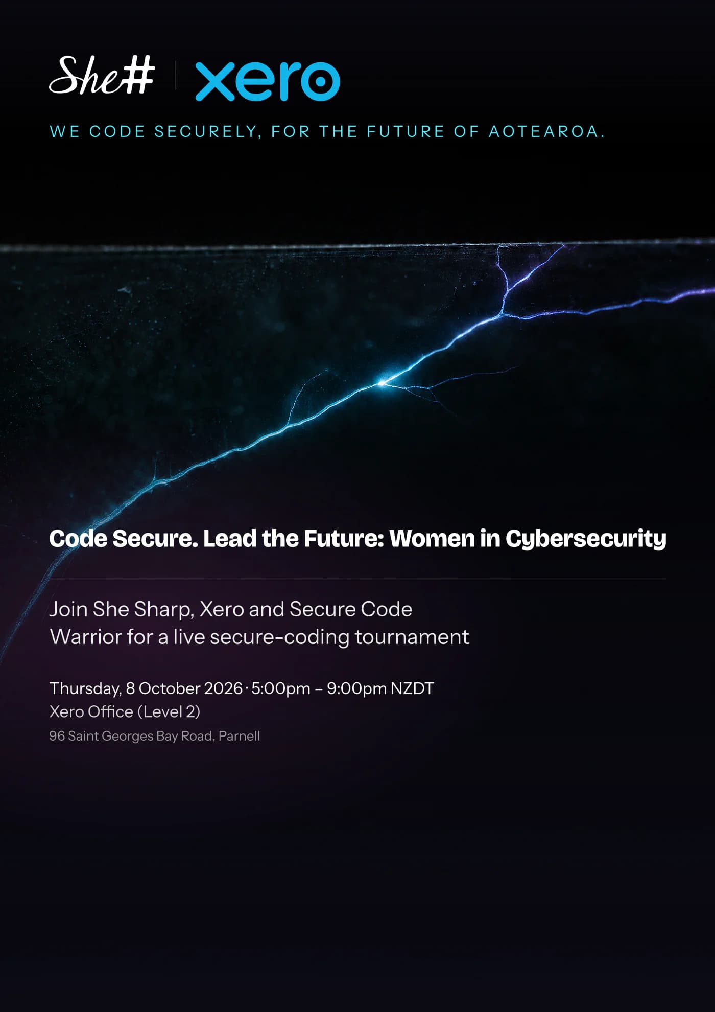 Code Secure. Lead the Future: a lit hairline fracture running through dark glass, over the details of She Sharp's evening with Xero and Secure Code Warrior on Thursday 8 October 2026 at Xero's Parnell office